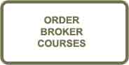 Order Broker Courses
